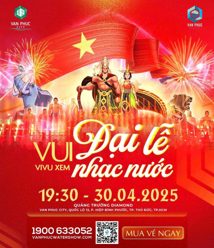Nhạc nước vạn phúc đại lễ 30.4
